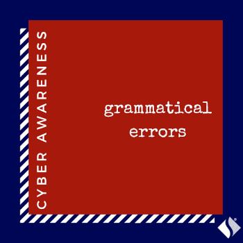 Cyber Awareness: Grammatical Errors